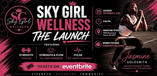 Sky Girl Wellness: The Launch Experience
