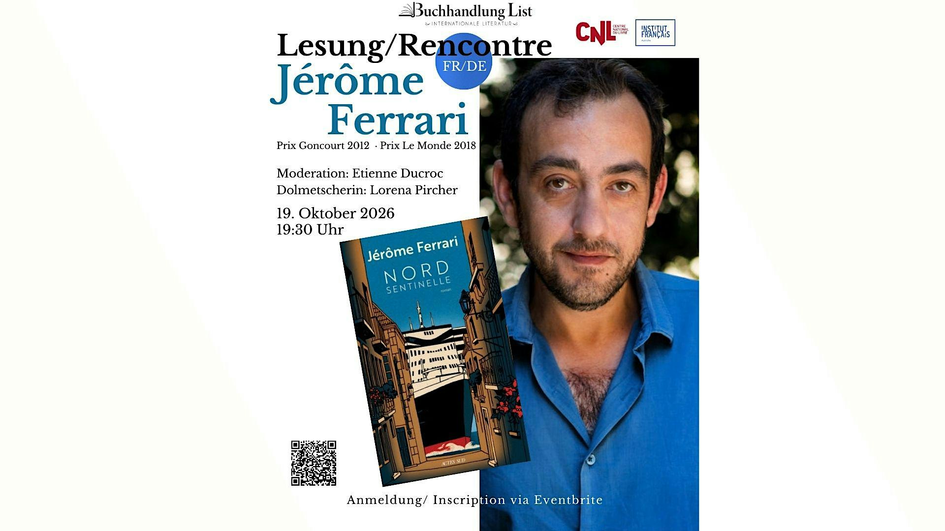 Lesung/Rencontre avec Jérôme Ferrari (FR/DE)