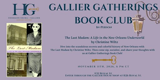 Gallier Gatherings Book Club: The Last Madam