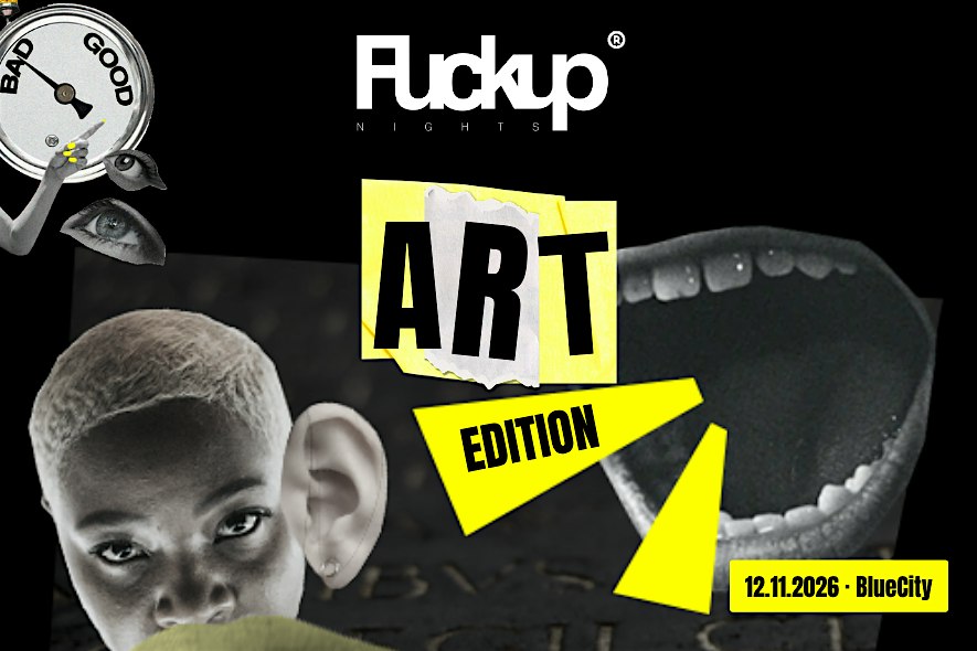 Fuckup Nights: Art edition
