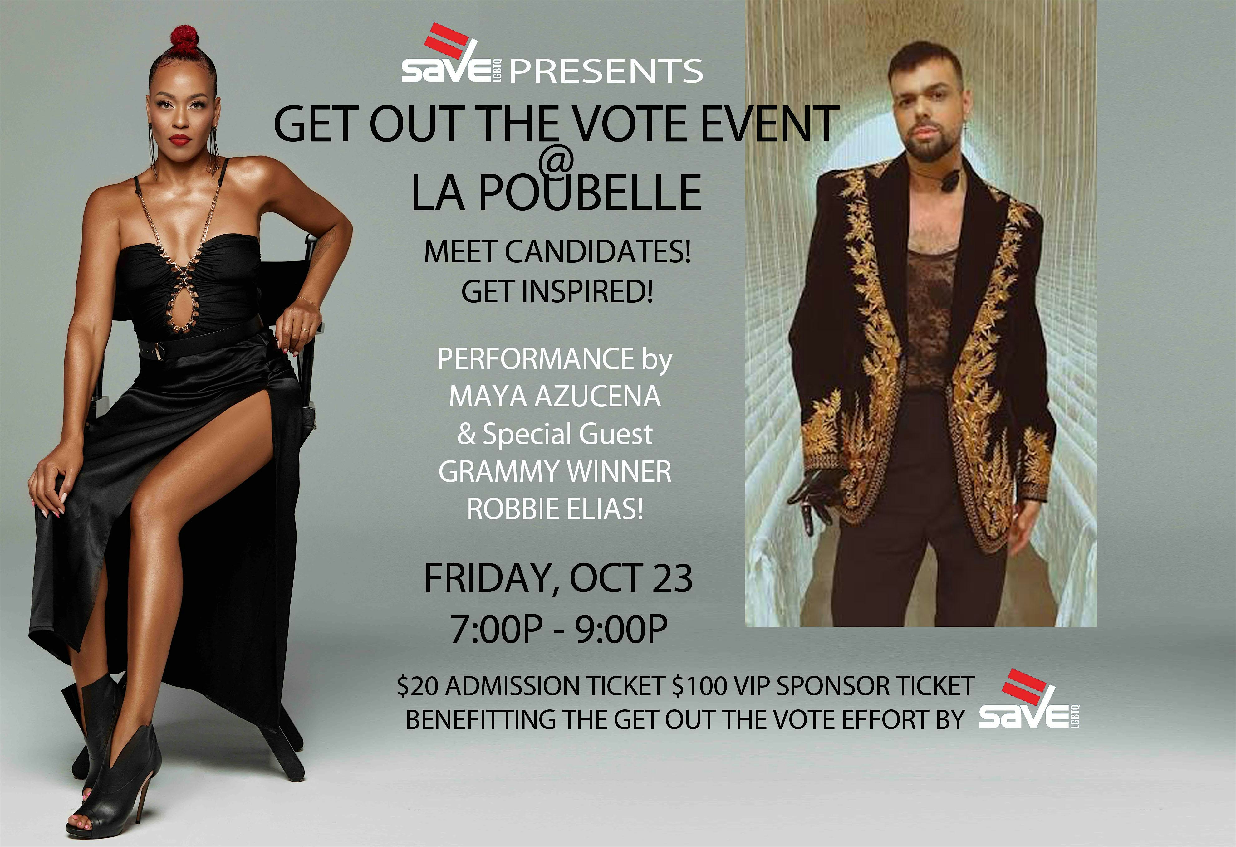 SAVE Presents: GET OUT THE VOTE at La Poubelle!