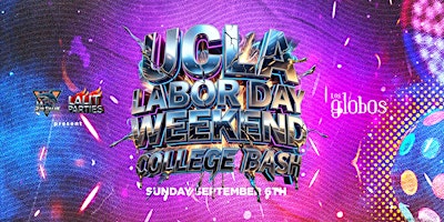 18+SUNDAY SEPT 6TH PARTY HOSTED BY UCLA LOS GLOBOS RSVP HERE