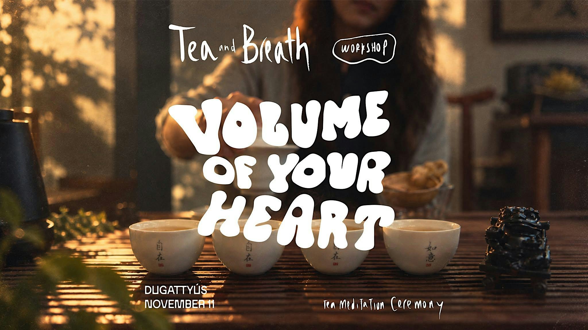 Tea and Breath — tea ceremony and the art of meditation