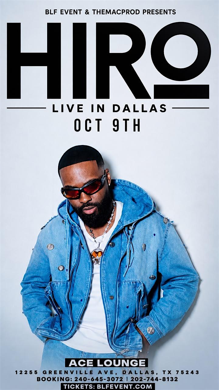 HIRO LIVE IN DALLAS