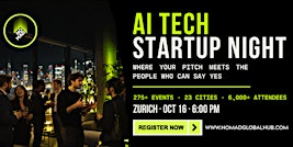 AI Tech & Startup Night — Zürich