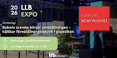 Bakom scenen börjar omställningen –  hållbar föreställningsteknik i praktik