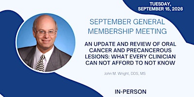 September General Membership Meeting - Dr. John Wright - In Person
