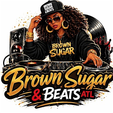 BROWN SUGAR & BEATS ATL BLACK PRIDE