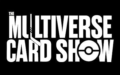 MultiVerse Card Show Laval