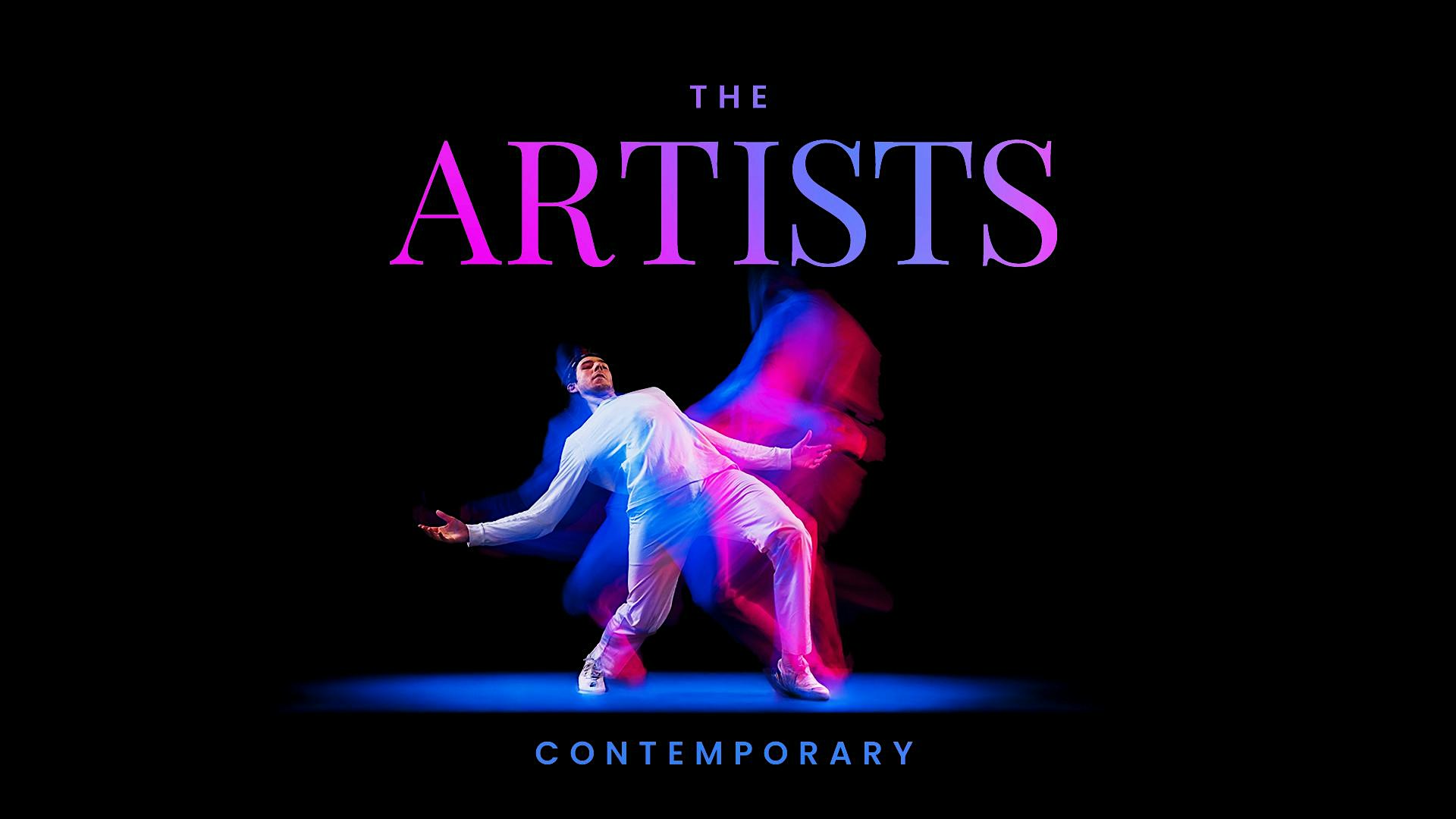 The Artists: Contemporary (Thu 7:30pm)