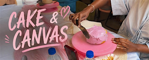 CAKE & CANVAS