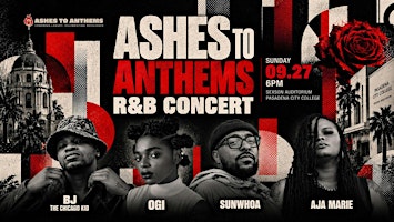 Ashes to Anthems R&B Concert