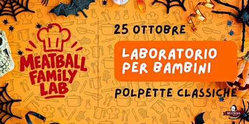 Meatball Family LAB - EDIZIONE HALLOWEEN
