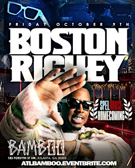 BOSTON RICHEY LIVE @BAMBOO SPELHOUSE HOMECOMING KICK OFF