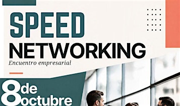 Evento: SPEED NETWORKING – Encuentro Empresarial