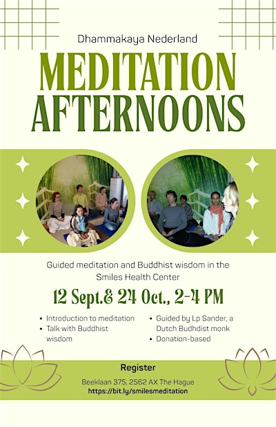 Meditation afternoons at the Smiles Health Center