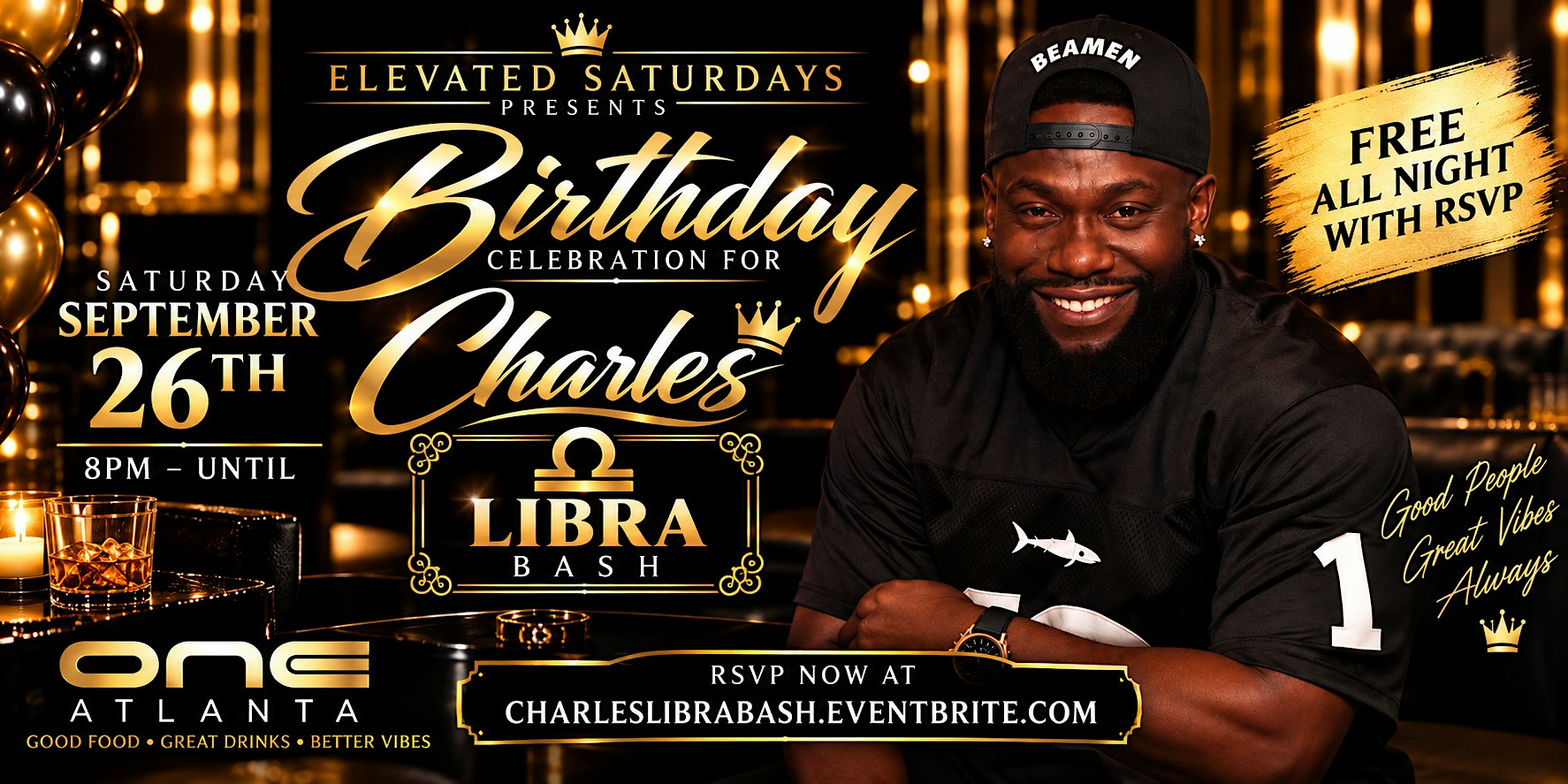 CHARLES Libra Birthday Celebration @ ONE ATLANTA