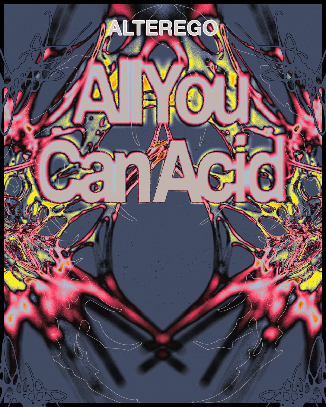 ALTEREGO - ALL YOU CAN ACID II