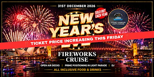 MV Sydney | NYE Fireworks Cruise | All Inclusive | Open Air Viewing Decks