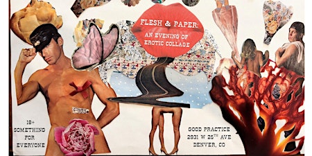 Flesh & Paper: An evening of erotic collage