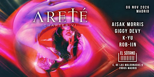 ARETÉ — Chapter VI | Aisak Morris, GiggyDevy & K-YU, ROB-IIN