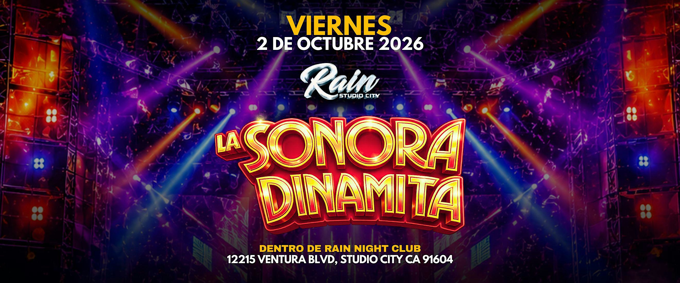 LA SONORA DINAMITA en RAIN STUDIO CITY!