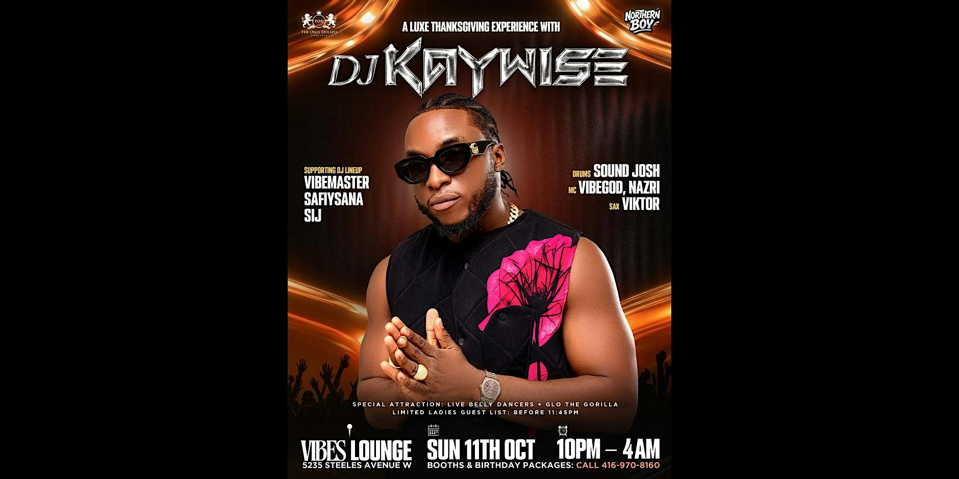 The Luxe Thanksgiving Experience with DJ Kaywise (Toronto)