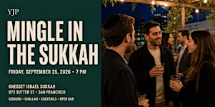 YJP Mingle in the Sukkah
