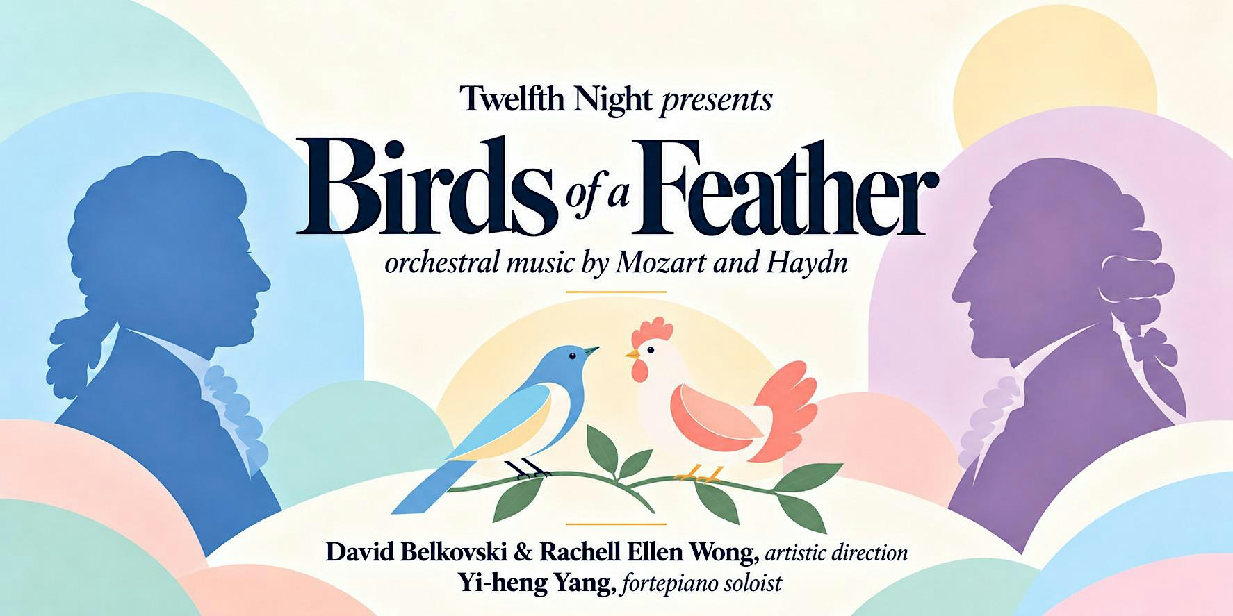 Birds of a Feather: Orchestral Music by Mozart and Haydn