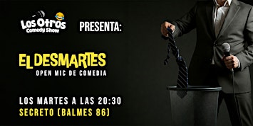 El DESmartes - open mic de comedia