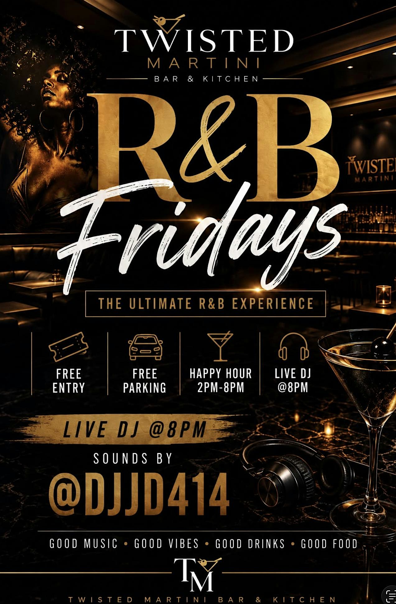 R & B Fridays