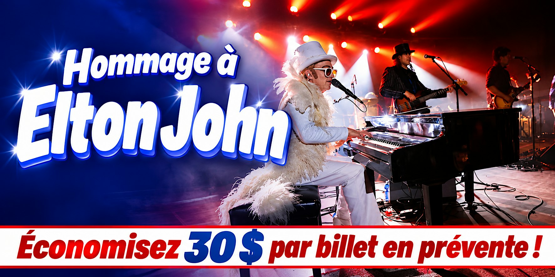 Saint-Lin-Laurentides :  Samedi 13 mars 2027 à 19h30 - Hommage à Elton John