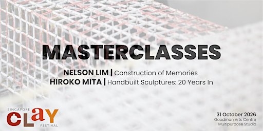 MASTERCLASSES Singapore Clay Festival '26