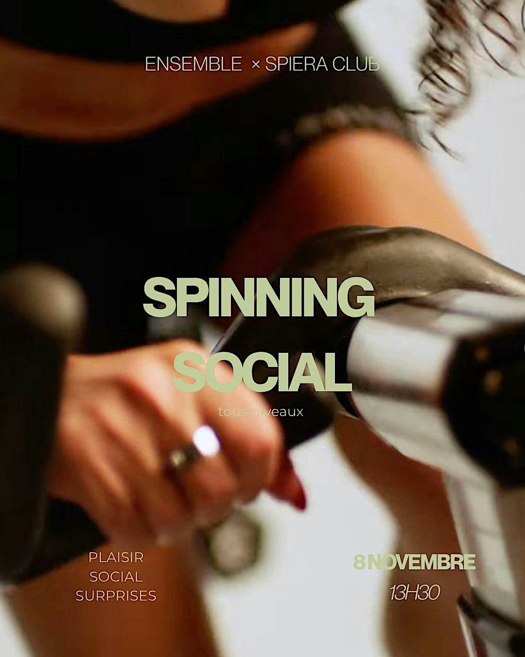 SPINNING SOCIAL - ENSEMBLE X SPIERA CLUB