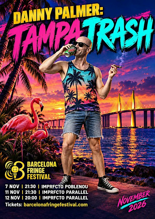 Danny Palmer: Tampa Trash (Stand-Up Comedy)