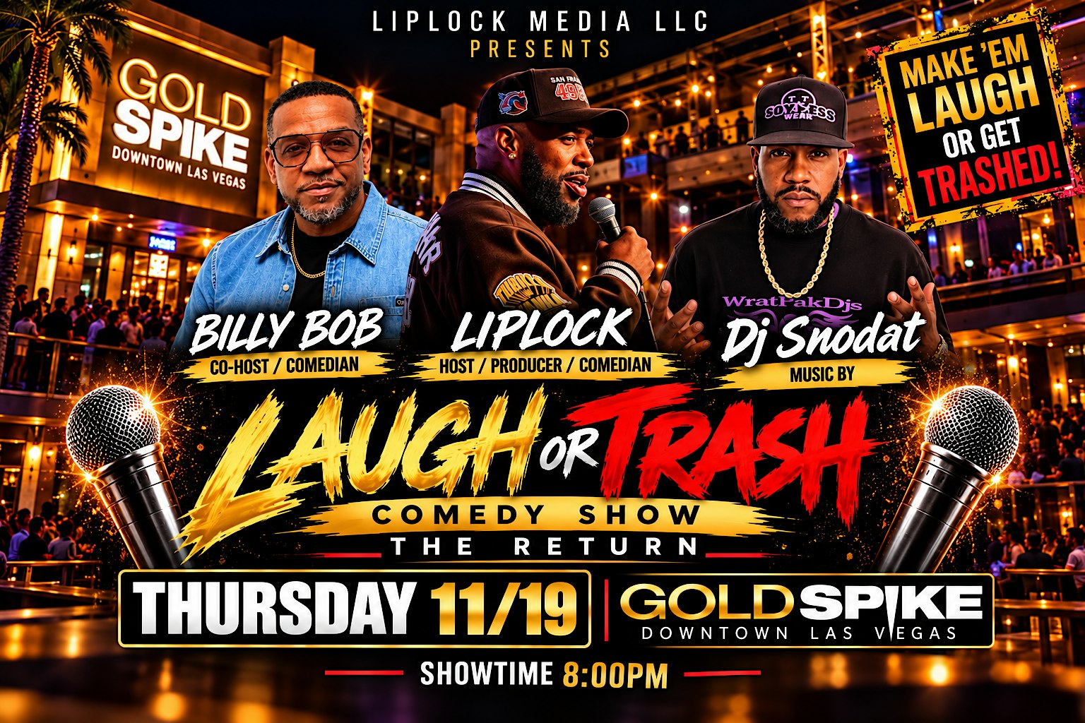 The laugh or trash show