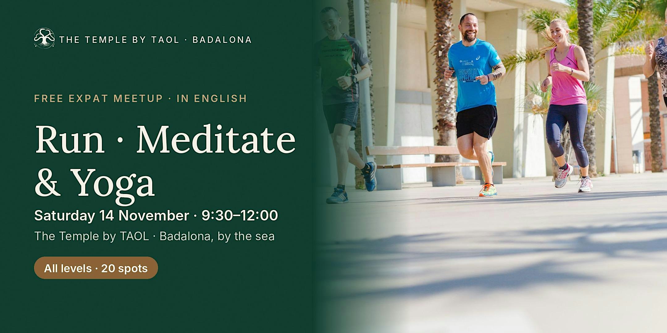 Run · Meditate & Yoga · English-speaking meetup in Badalona