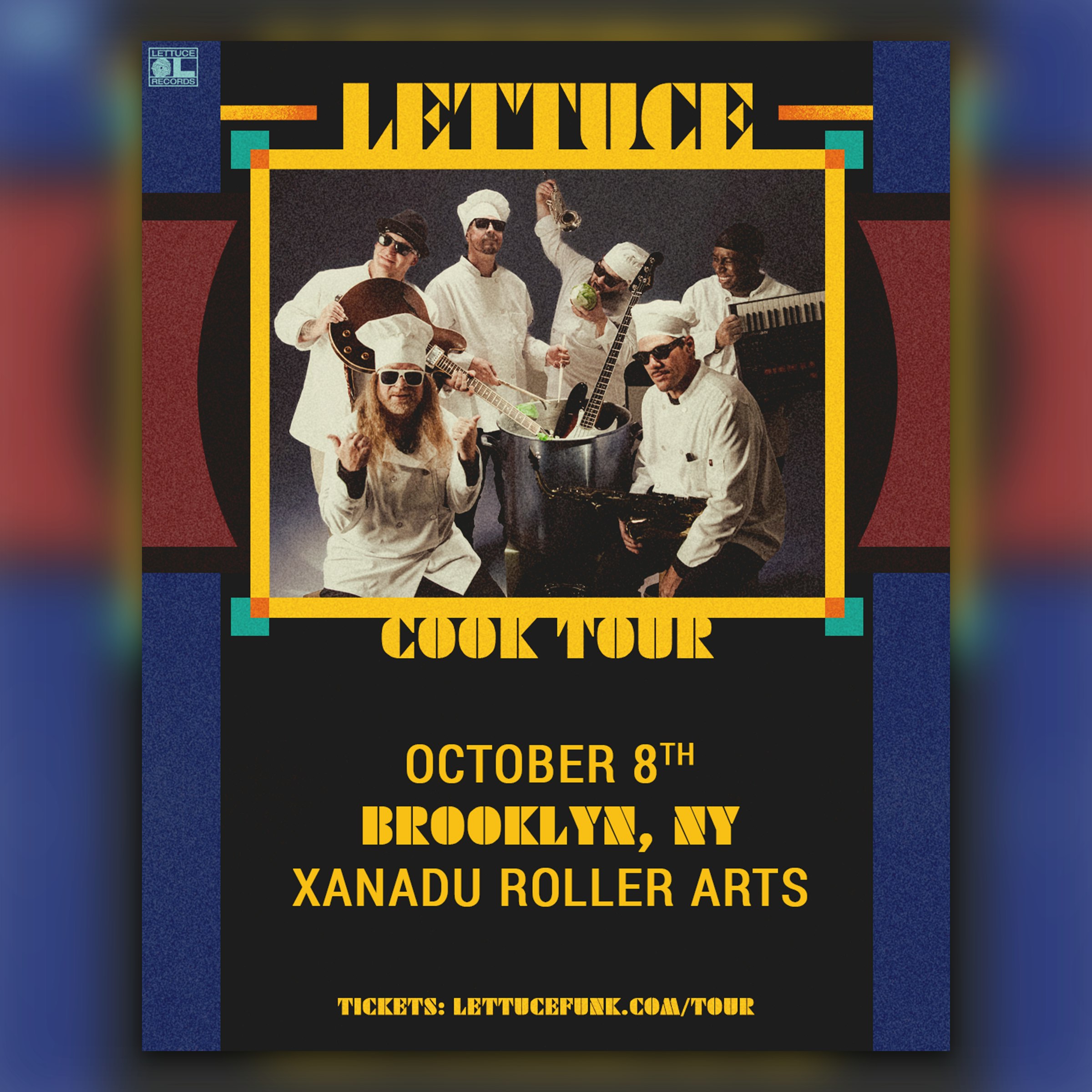 Lettuce Cook Tour (concert)