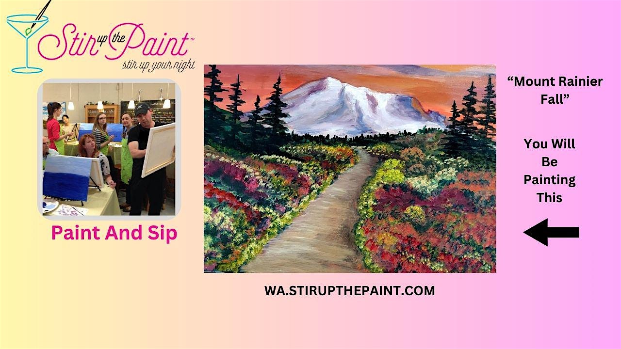Seattle Paint and Sip, Paint Party, Paint Night  With Stir Up The Paint