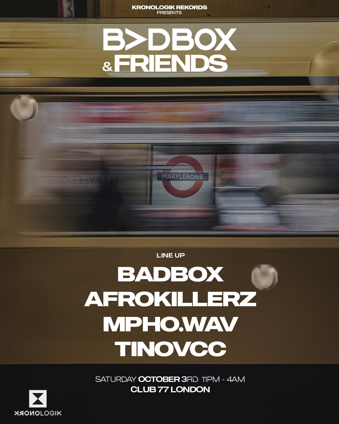 Kronologik Rekords presents: BADBOX & Friends