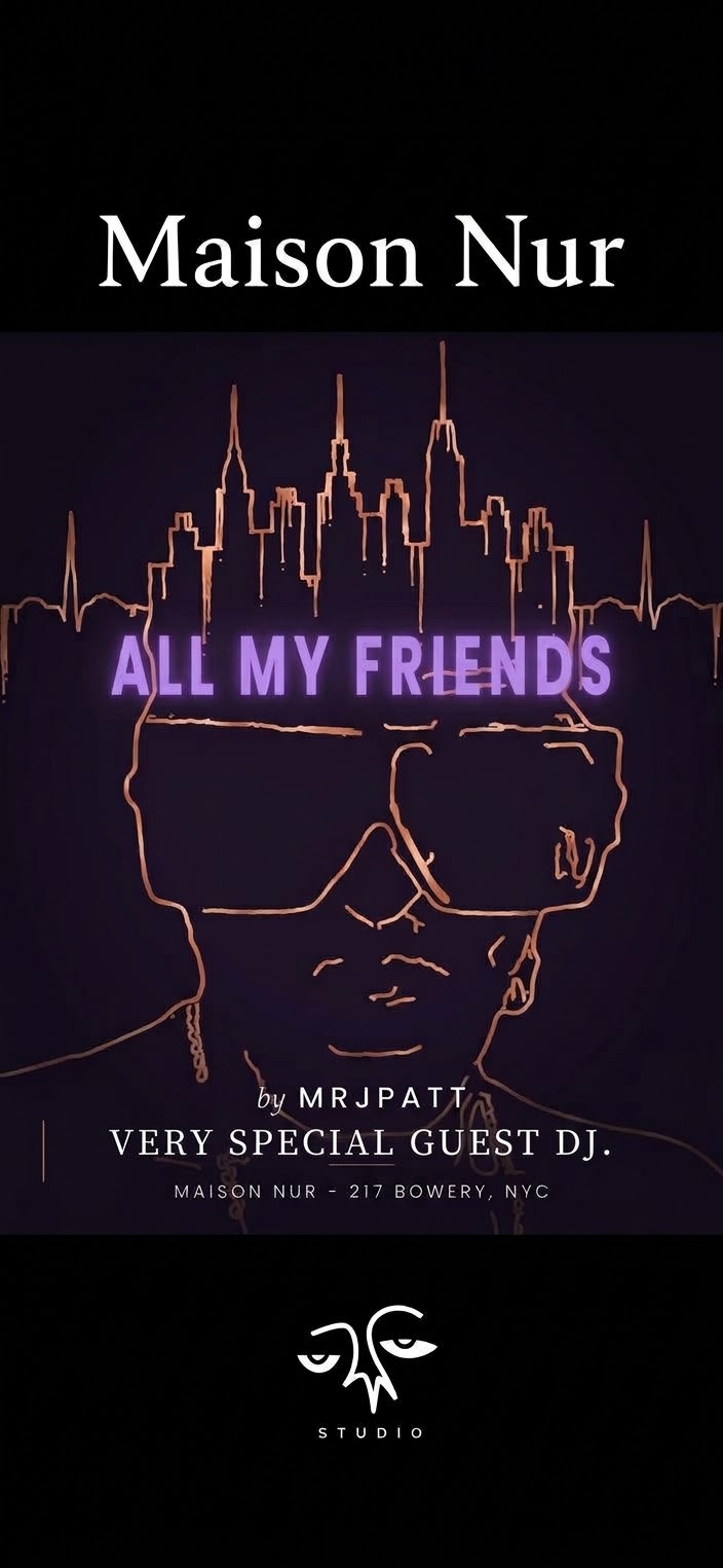 All My Friends w MrJPatt