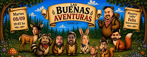Las Buenas Aventuras Stand Up