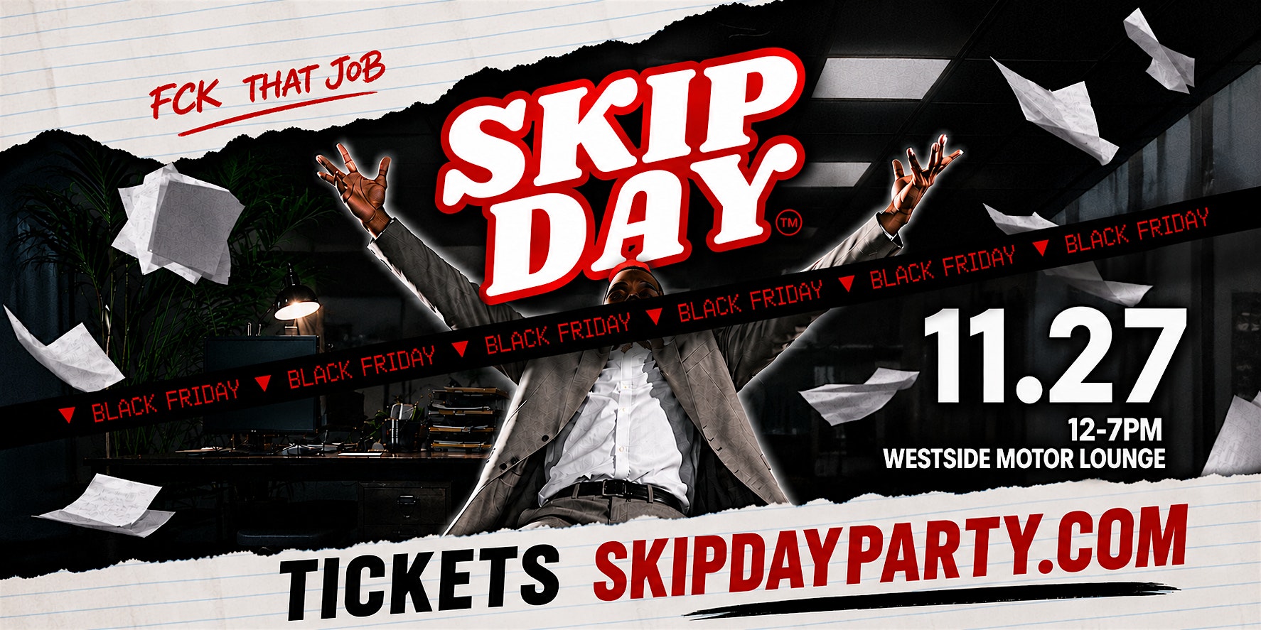 SKIP DAY ATLANTA: BLACK FRIDAY EDITION 11.27.26