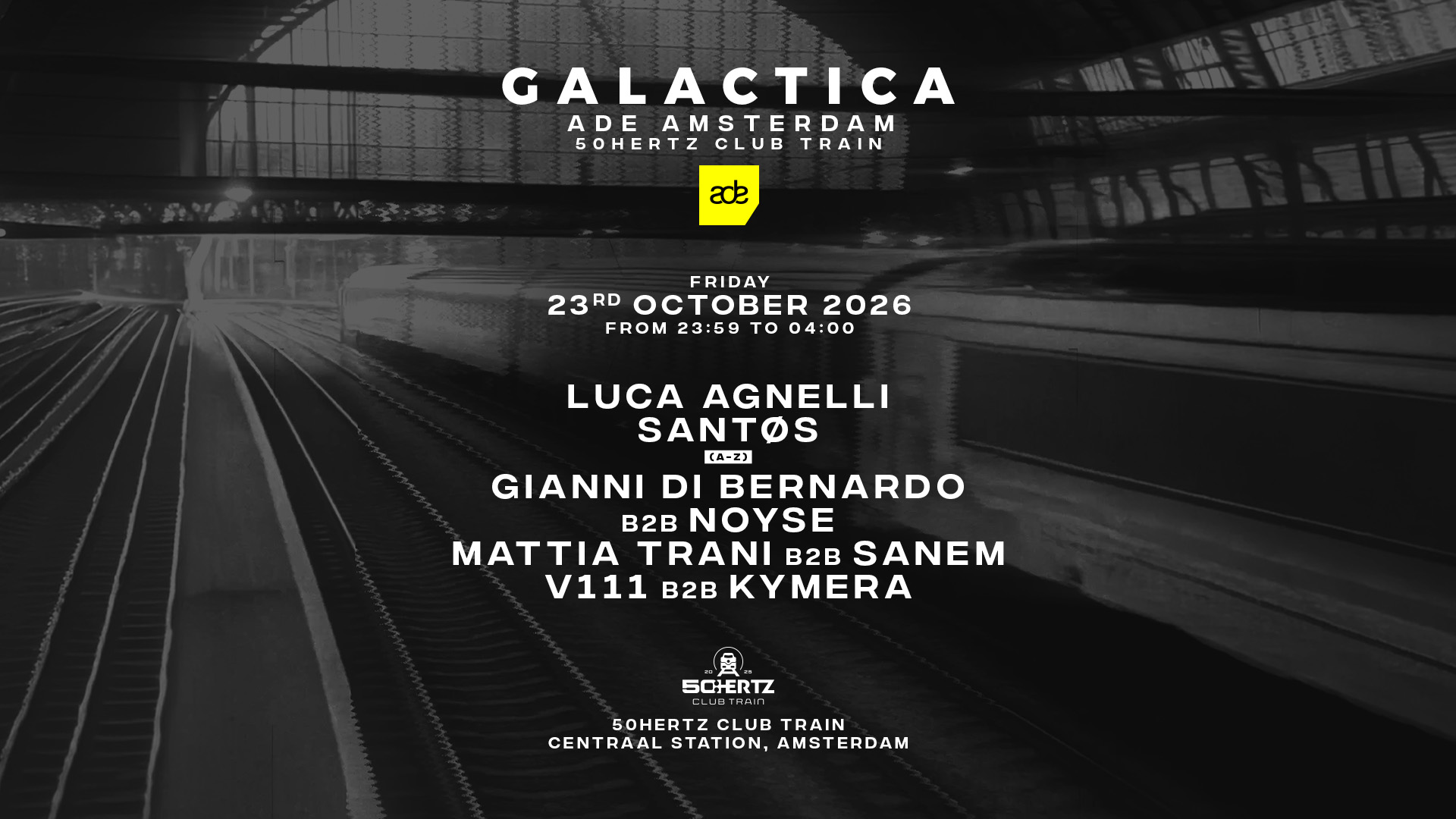 Galactica at ADE Amsterdam with Luca Agnelli, SANTØS, Gianni Di Bernardo, Mattia Trani