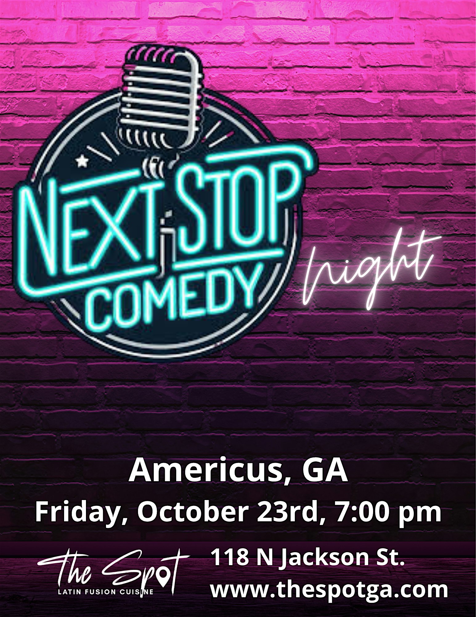 Next Stop Comedy at The Spot: Latin Fusion Cuisine! - Americus, GA