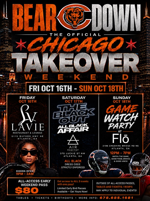 (BEAR DOWN) THE OFFICIAL CHICAGO TAKEOVER WKND