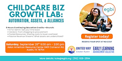 Childcare Biz Growth Lab: Automation, Assets & Alliances