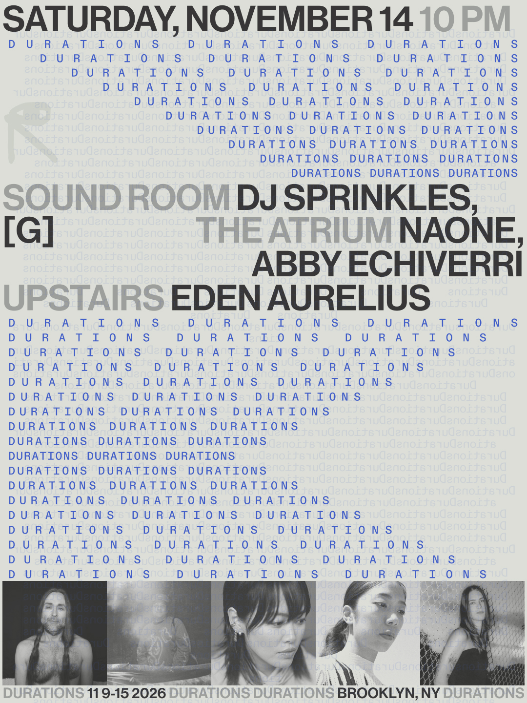 DURATIONS: DJ Sprinkles, [g] / Naone, Abby Echiverri / Eden Aurelius
