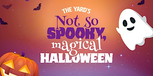 The Yard's Not So Spooky, Magical Halloween!