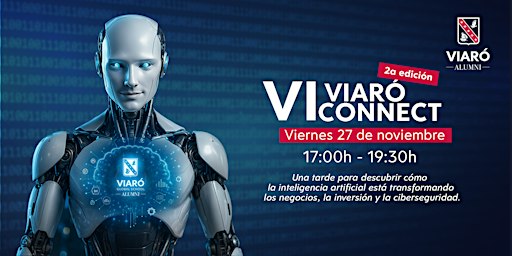 Viaró Connect VI: IA: El Futuro es Ahora (2ª edición)